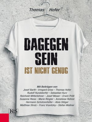 cover image of Dagegen sein ist nicht genug